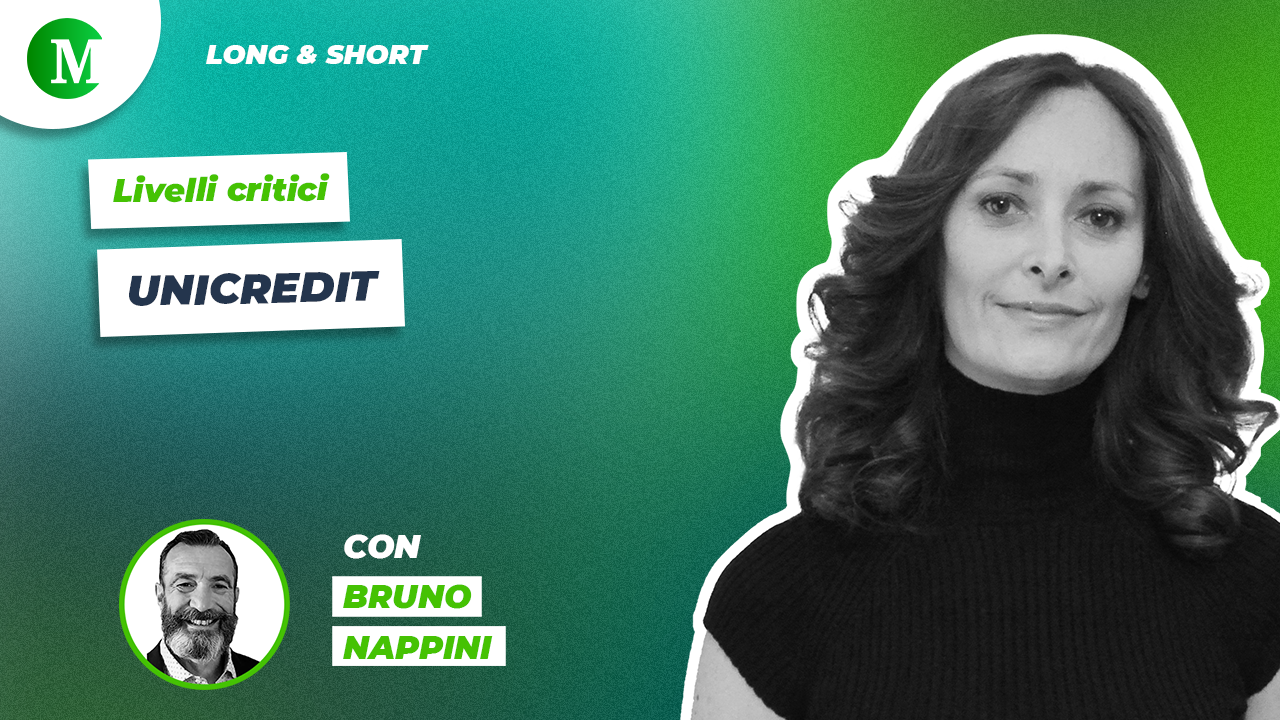 Livelli critici: Unicredit, con Bruno Nappini 