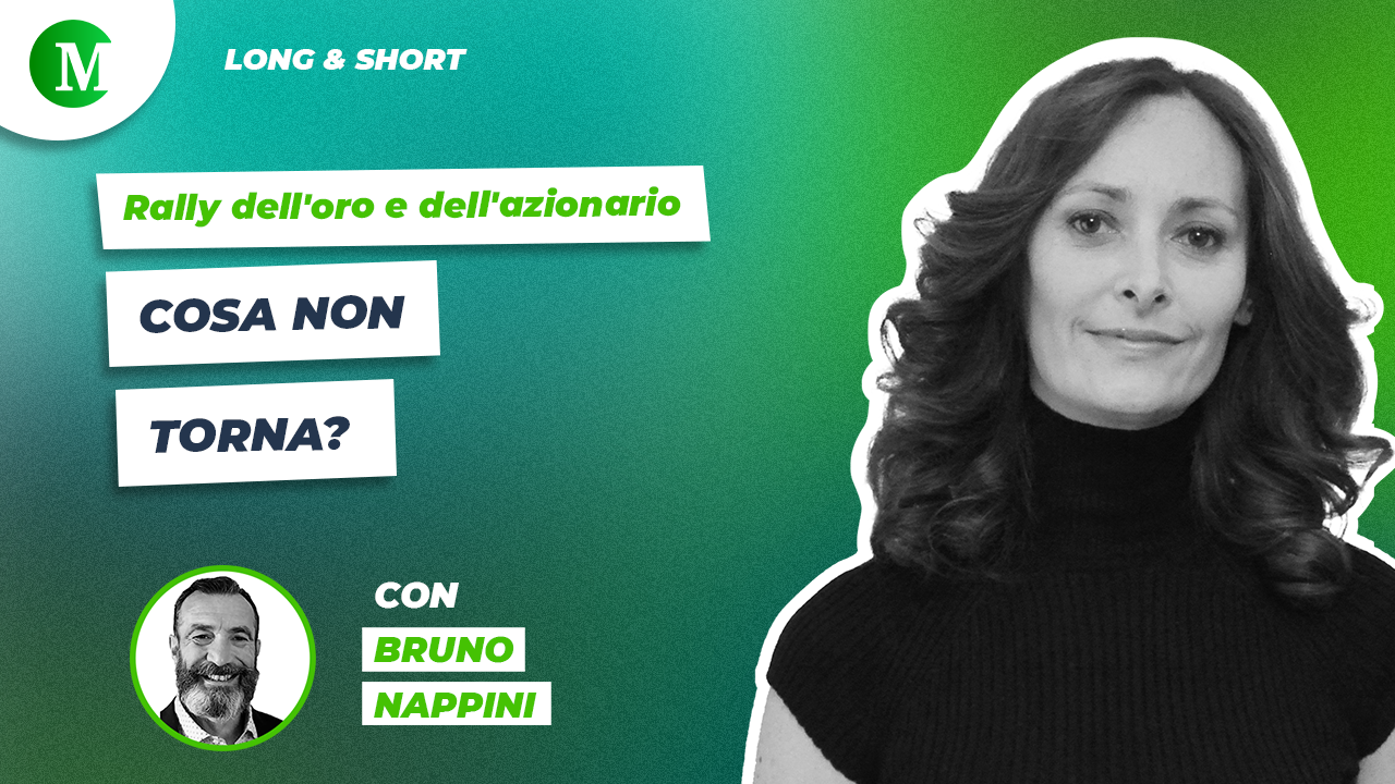 Rally dell’oro e dell’azionario: cosa non torna? Con Bruno Nappini