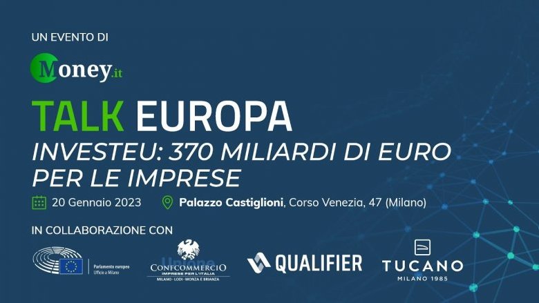 InvestEU: 370 miliardi di euro per le imprese. L'evento di Money.it