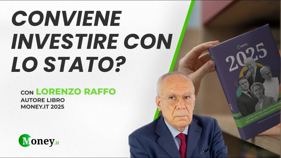 Conviene investire con lo Stato? - 2025 - con Lorenzo Raffo