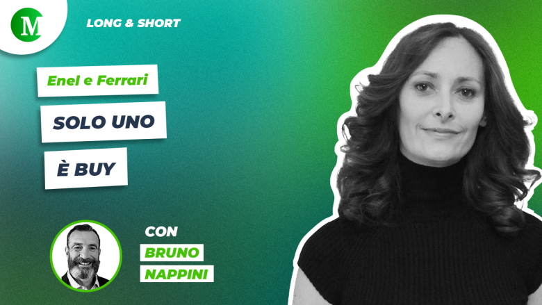 Enel e Ferrari: solo uno è buy, con Bruno Nappini
