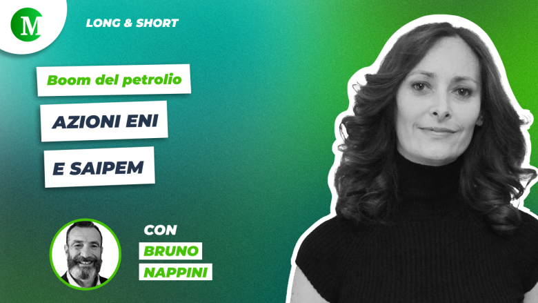Boom del petrolio: azioni Eni e Saipem, con Bruno Nappini