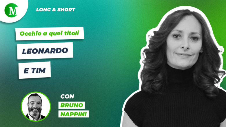 Occhio a quei titoli: Leonardo e TIM, con Bruno Nappini 