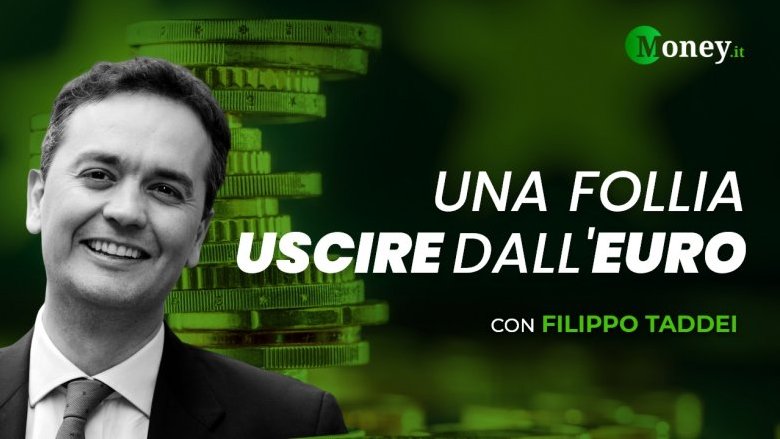 Una follia uscire dall'euro, intervista a Filippo Taddei