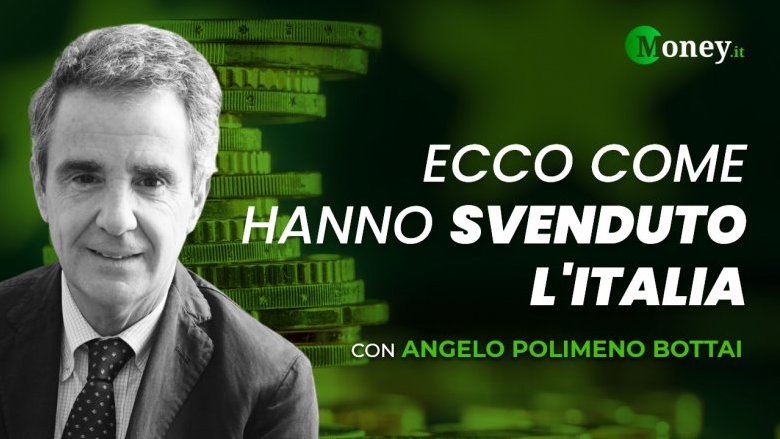 Ecco come hanno svenduto l'Italia, intervista ad Angelo Polimeno Bottai